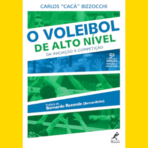 Capa: O voleibol de alto n�vel: Da inicia��o � competi��o